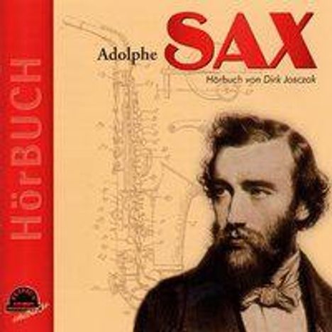 Dirk Josczok: Adolphe SAX, CD