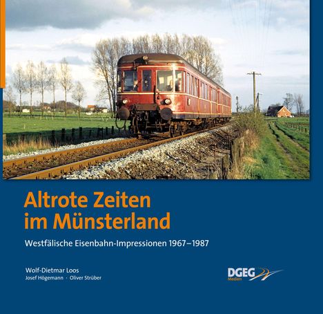 Wolf-Dietmar Loos: Altrote Zeiten im Münsterland, Buch