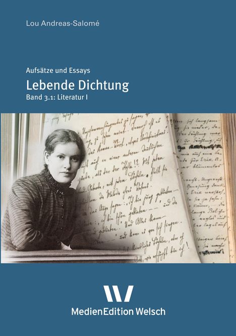 Text: "Lou Andreas-Salomé, Aufsätze und Essays, Lebende Dichtung, Band 3.1: Literatur I." Sepia-Foto einer Frau vor handschriftlichen Notizen.