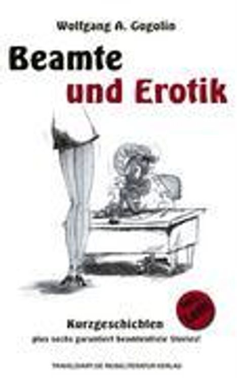 Wolfgang A. Gogolin: Beamte und Erotik, Buch
