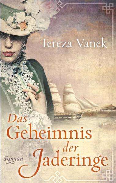 Tereza Vanek: Das Geheimnis der Jaderinge, Buch