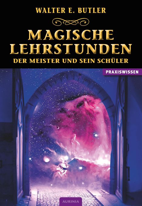 Walter E. Butler: Butler, W: Magische Lehrstunden, Buch