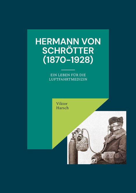 Viktor Harsch: Hermann von Schrötter (1870-1928), Buch