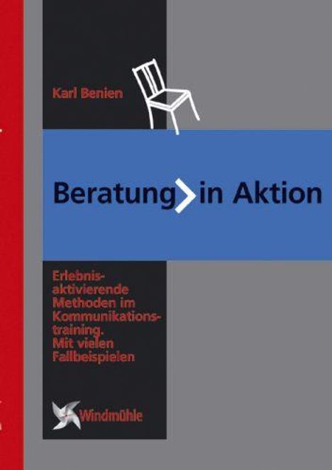 Karl Benien: Beratung in Aktion, Buch