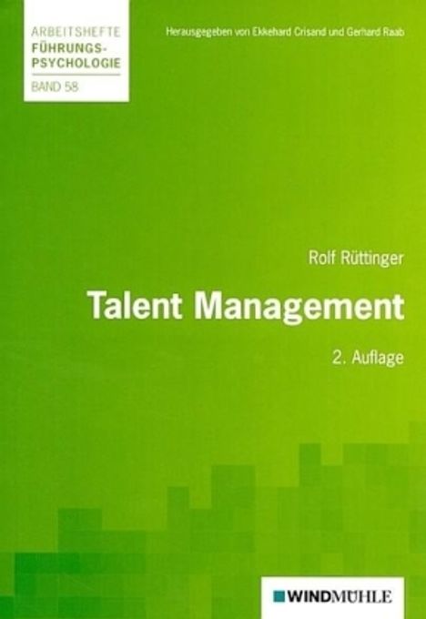 Rolf Rüttinger: Rüttinger, R: Talent Management, Buch