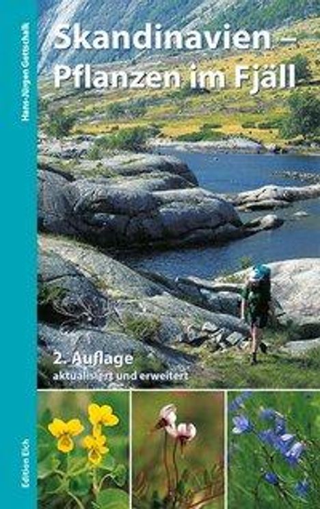 Hans-Jürgen Gottschalk: Skandinavien - Pflanzen im Fjäll, Buch