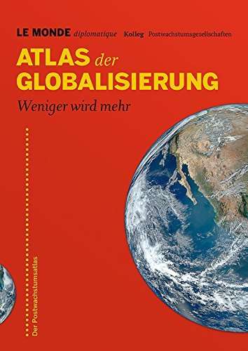 Atlas der Globalisierung, Buch
