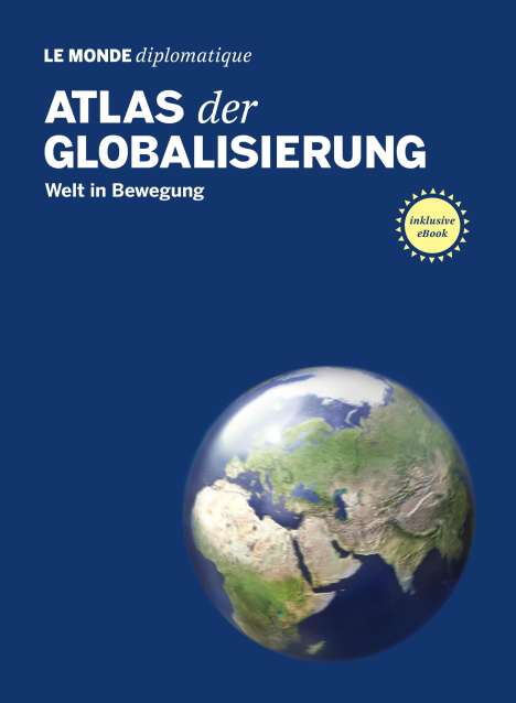 Atlas der Globalisierung, Buch