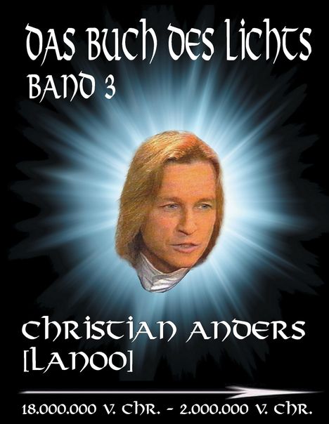 Christian Anders: Das Buch des Lichts, Band III, Buch