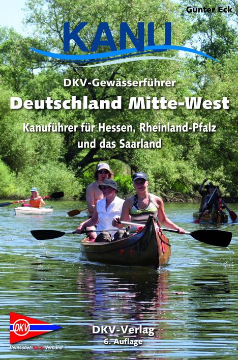 Günther Eck: Gewässerführer Deutschland Mitte-West, Buch
