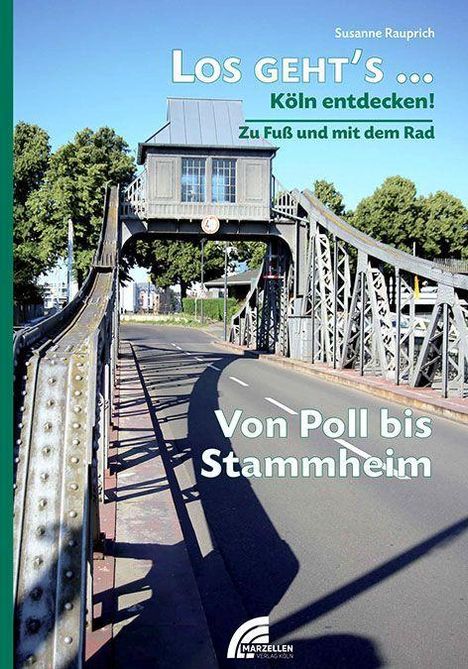Susanne Rauprich: Rauprich, S: Los Gehts/ Poll bis Stammheim, Buch
