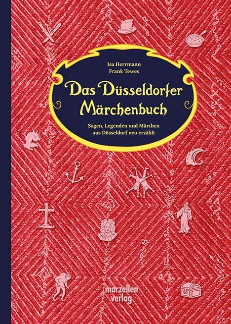 Isa Herrmann: Das Düsseldorfer Märchenbuch, Buch
