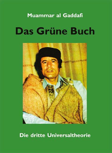 Muammar Al Gaddafi: Das Grüne Buch, Buch