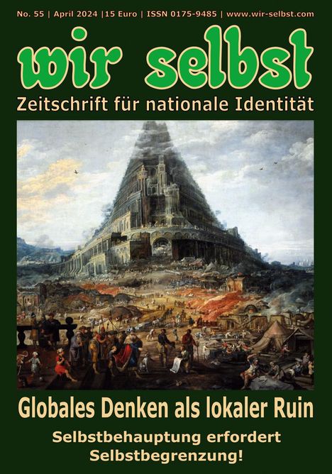 Heinz Theisen: Globales Denken als lokaler Ruin. Selbstbehauptung erfordert Selbstbegrenzung, Buch