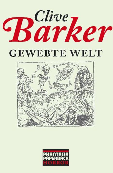 Clive Barker: Gewebte Welt, Buch