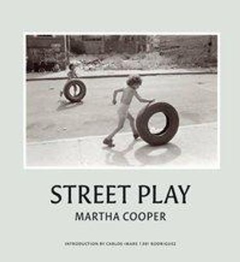 Martha Cooper: Street Play, Buch