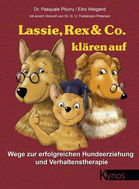 Pasquale Piturru: Piturru, P: Lassie, Rex &amp; Co. klären auf, Buch