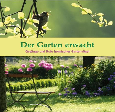 Karl-Heinz Dingler: Der Garten erwacht, CD