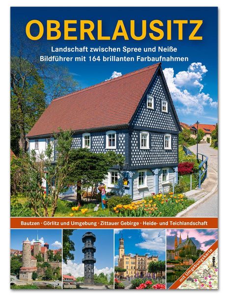 „OBERLAUSITZ“ oben in Gelb. Darunter: Landschaft, Bildführer. Ein traditionelles Haus, Natur, historische Gebäude.