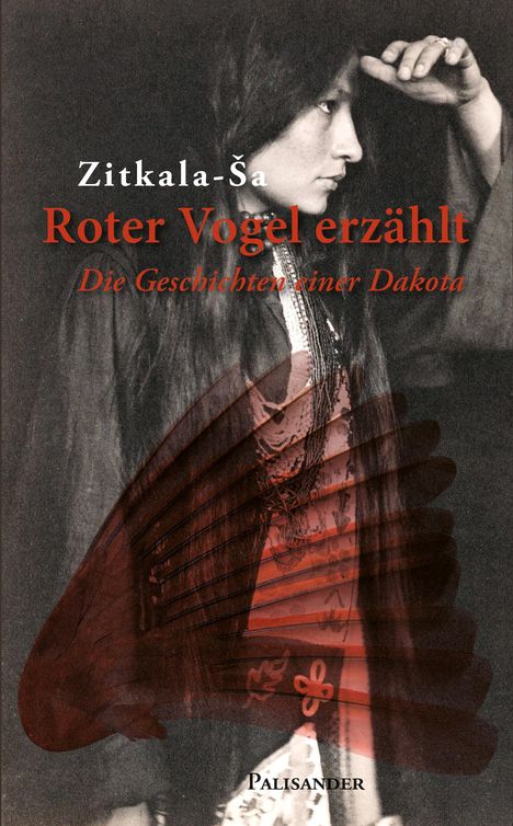 Zitkala-Sa: Roter Vogel erzählt, Buch