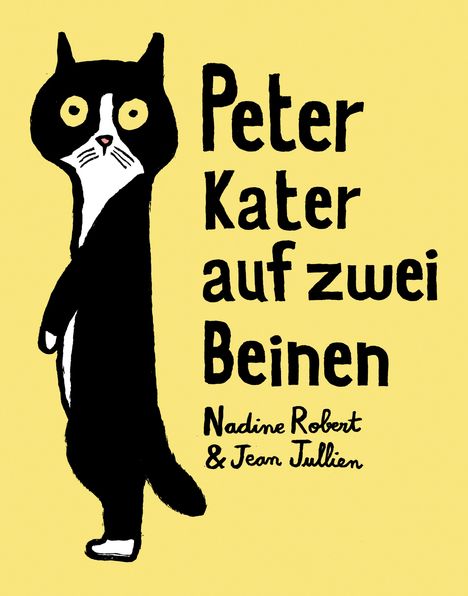 Nadine Robert: Peter - Kater auf zwei Beinen, Buch