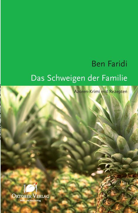 Ben Faridi: Das Schweigen der Familie, Buch