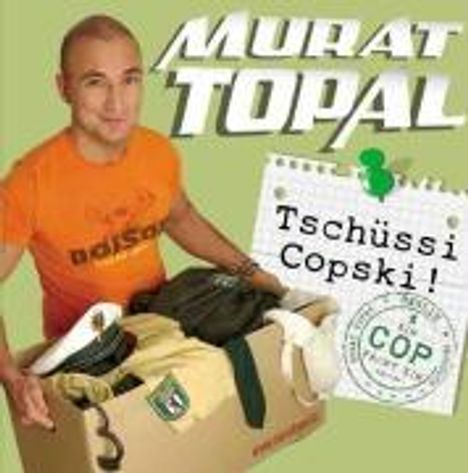 Murat Topal: Tschüssi Copski !, CD
