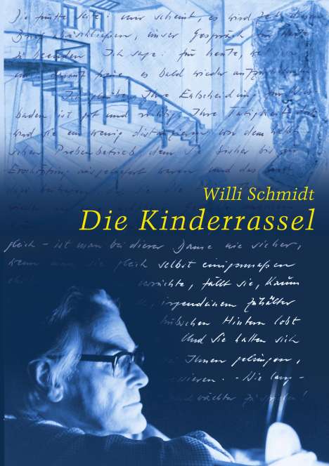 Willi Schmidt: Die Kinderrassel, Buch