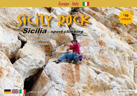 „SICILY-ROCK“, „Sicilia - sport climbing“, Kletterer an einer felsigen Wand. Italienische Flagge oben.