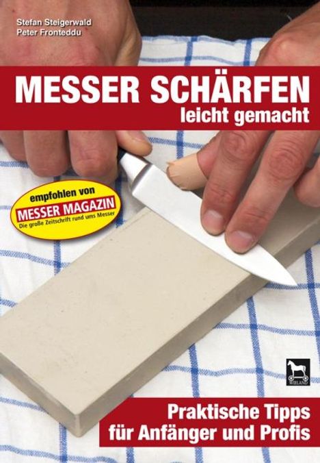 Stefan Steigerwald: Messerschärfen leicht gemacht, Buch