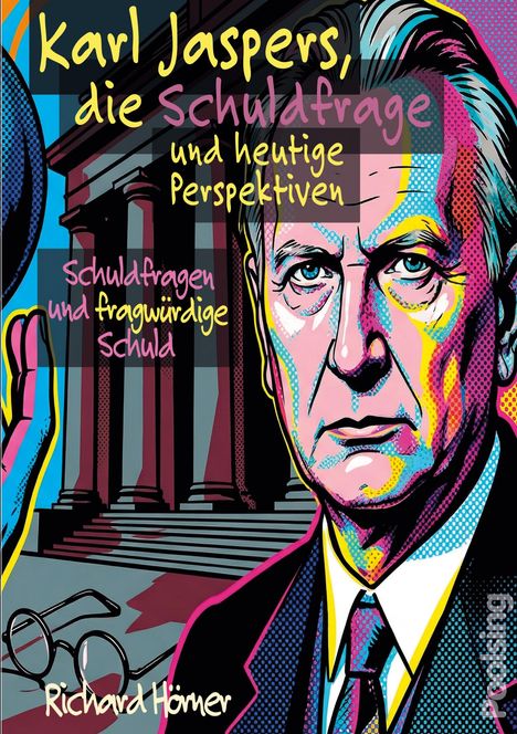 "Bunte Illustration von Karl Jaspers vor einem Säulengebäude. Lebendige Farben und Pop-Art-Stil."