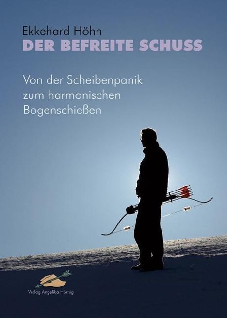 Ekkehard Höhn: Der befreite Schuss, Buch