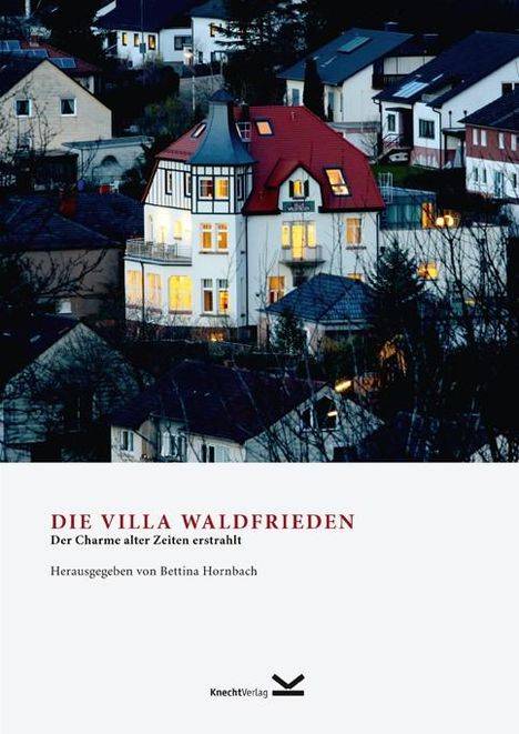 Die Villa Waldfrieden, Buch