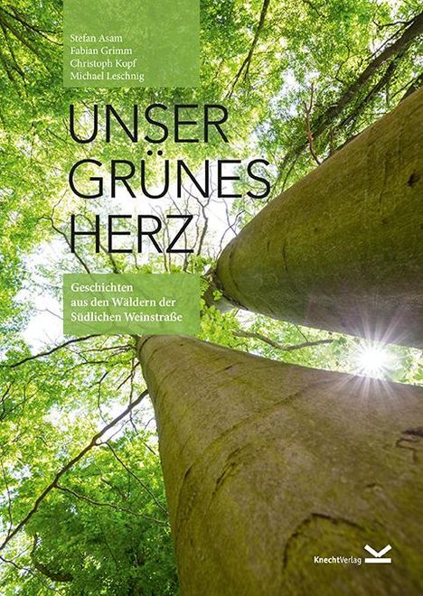 Stefan Asam: Unser Grünes Herz, Buch