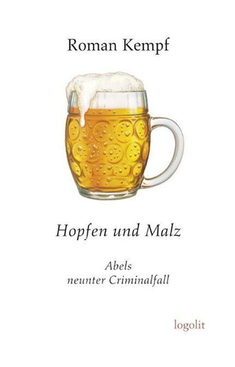 Roman Kempf: Hopfen und Malz, Buch