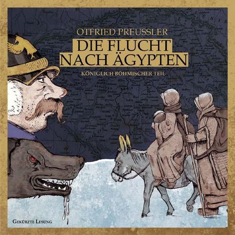 Otfried Preußler: Die Flucht nach Ägypten. Königlich böhmischer Teil, 5 CDs