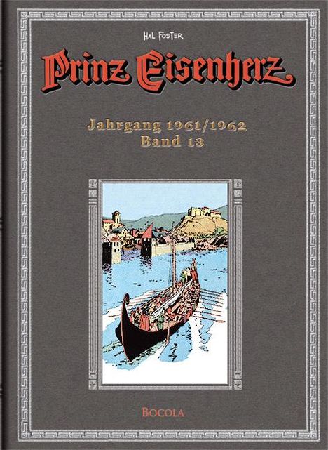 Harold R. Foster: Prinz Eisenherz. Hal Foster Gesamtausgabe 13, Buch