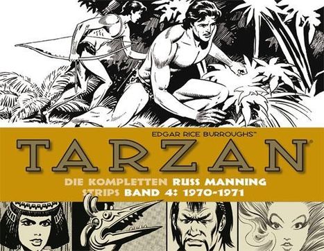 Edgar Rice Burroughs: Tarzan: Die kompletten Russ Manning Strips / Band 4 1970 - 1971, Buch