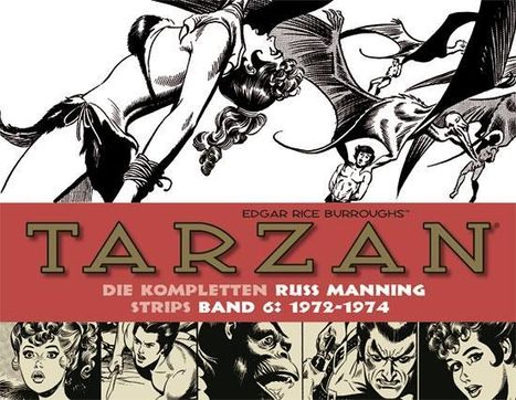 Edgar Rice Burroughs: Tarzan: Die kompletten Russ Manning Strips / Band 6 1972 - 1974, Buch
