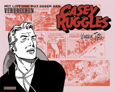 Warren Tufts: Casey Ruggles, Buch