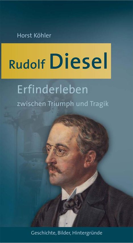 Horst Köhler: Rudolf Diesel, Buch