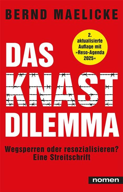 Bernd Maelicke: Maelicke, B: Knast-Dilemma, Buch