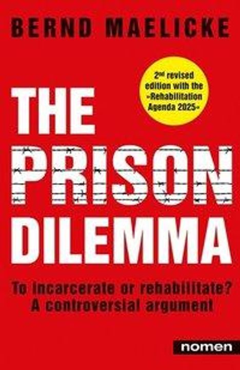 Bernd Maelicke: Maelicke, B: Prison Dilemma, Buch