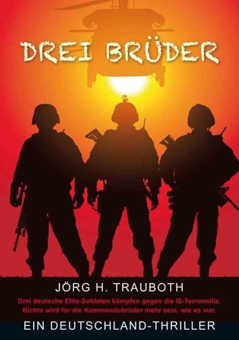 Jörg H. Trauboth: Drei Brüder, Buch