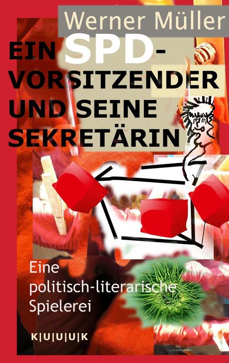 Werner Müller: Ein SPD-Vorsitzender und seine Sekretärin, Buch