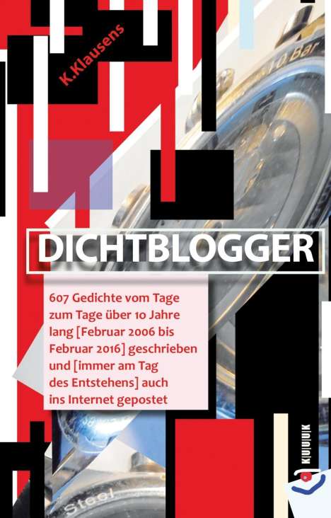 K. Klausens: Dichtblogger, Buch