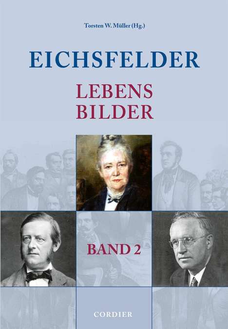 Eichsfelder Lebensbilder - Band 2, Buch