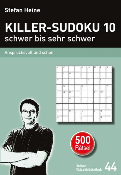 KILLER-SUDOKU 10 - schwer bis sehr schwer, Buch