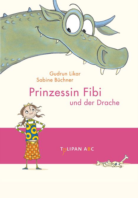 Gudrun Likar: Prinzessin Fibi und der Drache, Buch