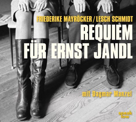 Friederike Mayröcker: Requiem für Ernst Jandl, CD